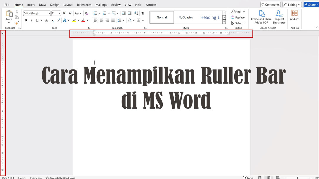 Cara Menampilkan Ruller Bar di MS Word