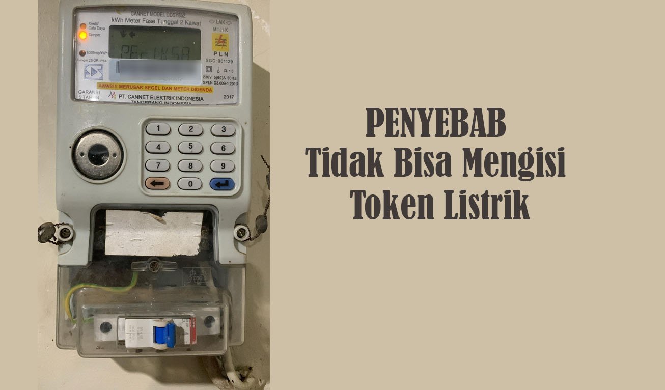 Penyebab dan Solusi Tidak Bisa Mengisi Token Listrik
