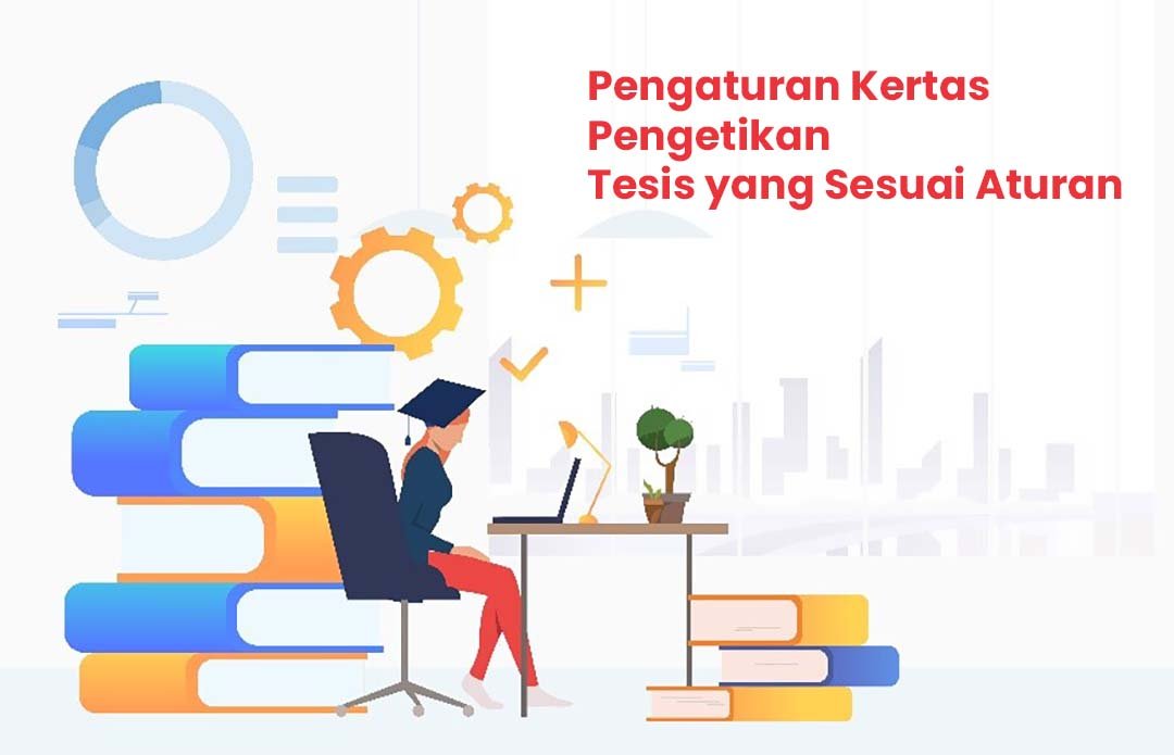 Pengaturan Kertas Tesis